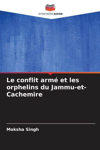 Le conflit armï¿½ et les orphelins du Jammu-et-Cachemire