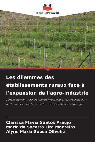 Les dilemmes des ï¿½tablissements ruraux face ï¿½ l'expansion de l'agro-industrie