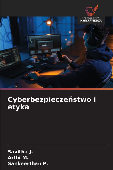 Cyberbezpieczeństwo i etyka