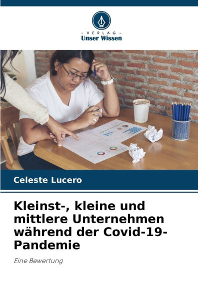 Kleinst-, kleine und mittlere Unternehmen wï¿½hrend der Covid-19-Pandemie