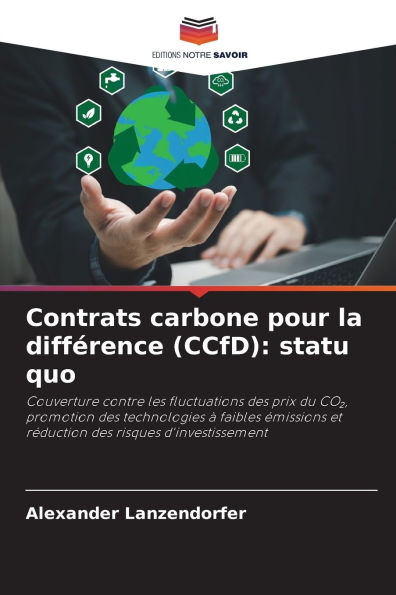 Contrats carbone pour la diffï¿½rence (CCfD): statu quo