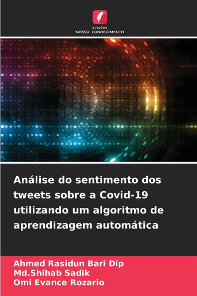 Anï¿½lise do sentimento dos tweets sobre a Covid-19 utilizando um algoritmo de aprendizagem automï¿½tica