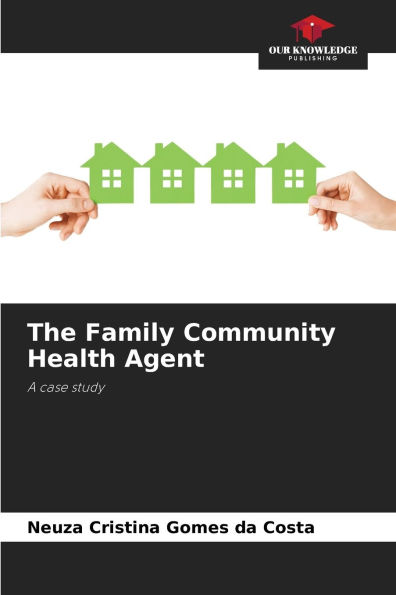 The Family Community Health Agent