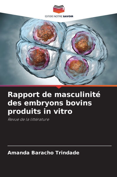 Rapport de masculinit� des embryons bovins produits in vitro