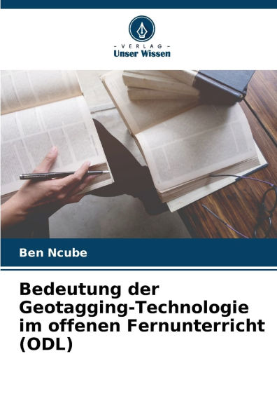 Bedeutung der Geotagging-Technologie im offenen Fernunterricht (ODL)