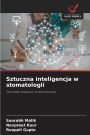 Sztuczna inteligencja w stomatologii