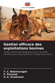 Title: Gestion efficace des exploitations bovines, Author: T C Balamurugan