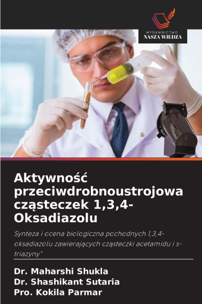 Aktywnośc przeciwdrobnoustrojowa cząsteczek 1,3,4-Oksadiazolu