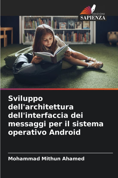 Sviluppo dell'architettura dell'interfaccia dei messaggi per il sistema operativo Android