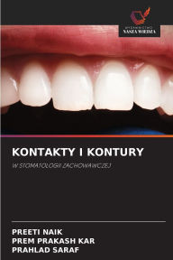 Title: Kontakty I Kontury, Author: Preeti Naik