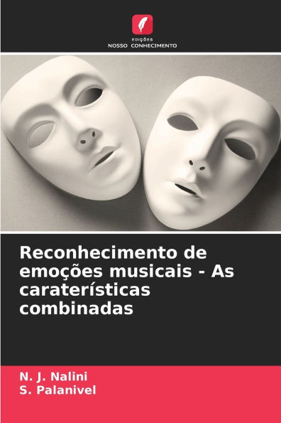 Reconhecimento de emoï¿½ï¿½es musicais - As caraterï¿½sticas combinadas