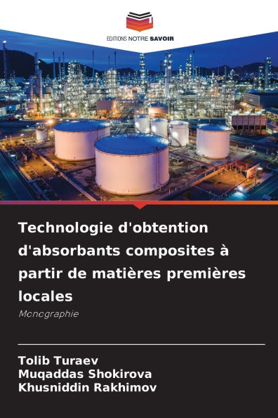 Technologie d'obtention d'absorbants composites ï¿½ partir de matiï¿½res premiï¿½res locales