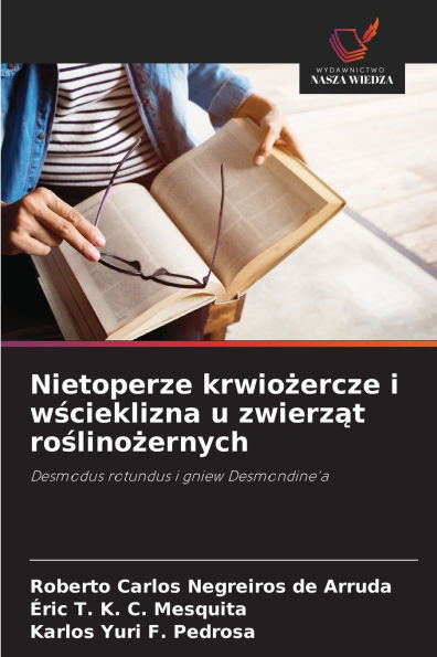 Nietoperze krwiożercze i wścieklizna u zwierząt roślinożernych