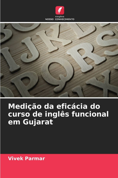 Mediï¿½ï¿½o da eficï¿½cia do curso de inglï¿½s funcional em Gujarat