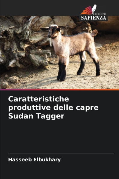 Caratteristiche produttive delle capre Sudan Tagger