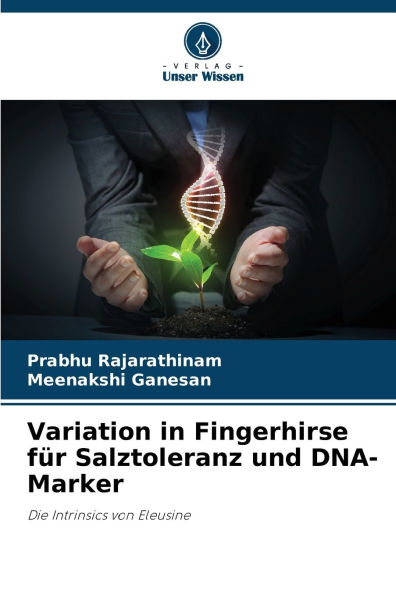 Variation in Fingerhirse fï¿½r Salztoleranz und DNA-Marker