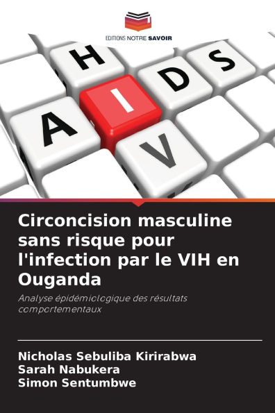 Circoncision masculine sans risque pour l'infection par le VIH en Ouganda