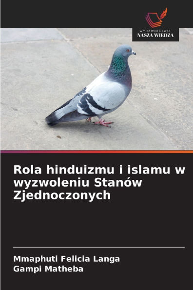 Rola hinduizmu i islamu w wyzwoleniu Stanï¿½w Zjednoczonych