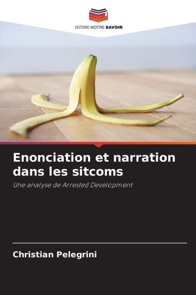 Enonciation et narration dans les sitcoms