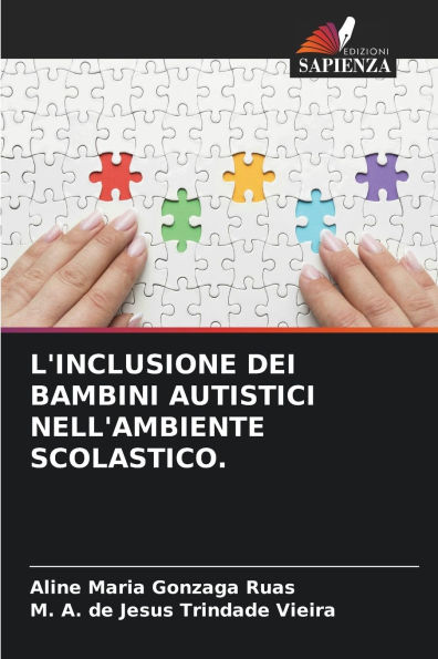 L'Inclusione Dei Bambini Autistici Nell'ambiente Scolastico.