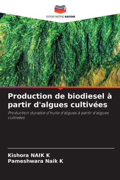 Production de biodiesel ï¿½ partir d'algues cultivï¿½es