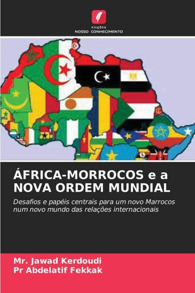 ï¿½FRICA-MORROCOS e a NOVA ORDEM MUNDIAL
