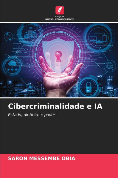 Cibercriminalidade e IA
