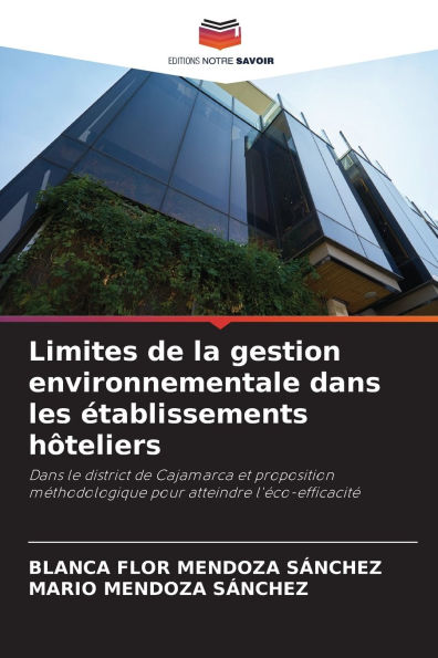 Limites de la gestion environnementale dans les ï¿½tablissements hï¿½teliers