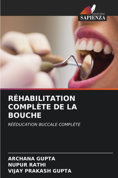 Rï¿½habilitation Complï¿½te de la Bouche