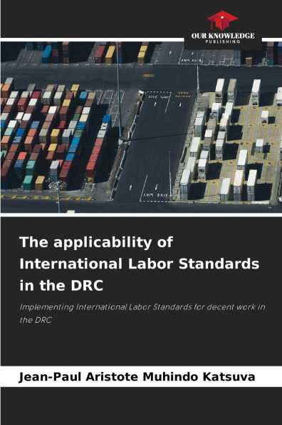 The applicability of International Labor Standards in the DRC