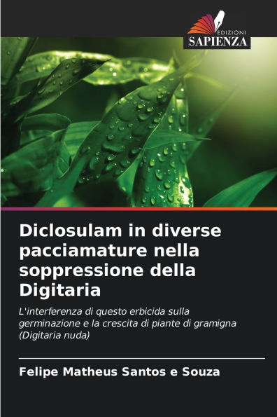 Diclosulam in diverse pacciamature nella soppressione della Digitaria