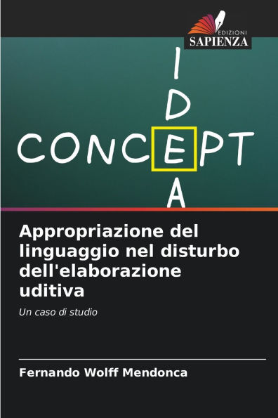 Appropriazione del linguaggio nel disturbo dell'elaborazione uditiva