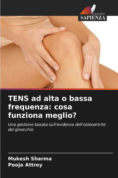 TENS ad alta o bassa frequenza: cosa funziona meglio?