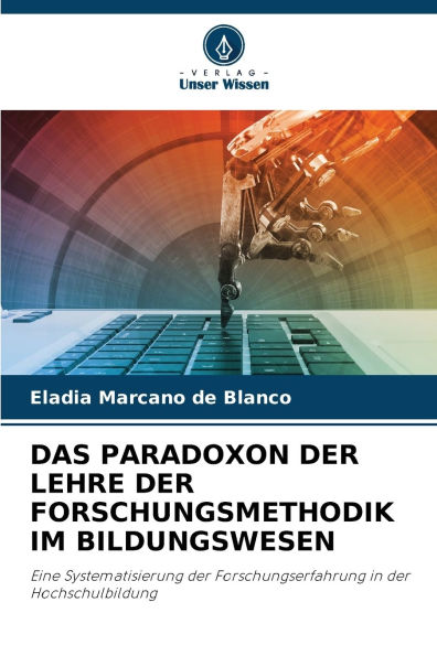Das Paradoxon Der Lehre Der Forschungsmethodik Im Bildungswesen