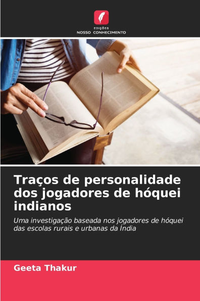 Traï¿½os de personalidade dos jogadores de hï¿½quei indianos