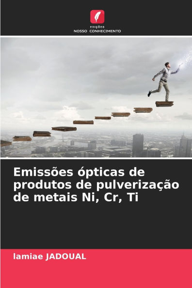 Emissï¿½es ï¿½pticas de produtos de pulverizaï¿½ï¿½o de metais Ni, Cr, Ti