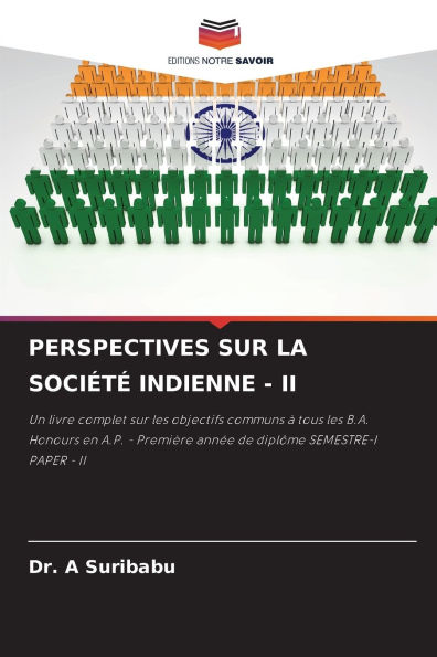Perspectives Sur La Sociï¿½tï¿½ Indienne - II