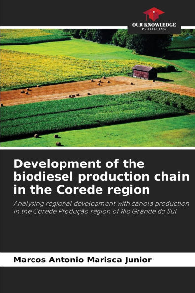 Development of the biodiesel production chain in the Corede region