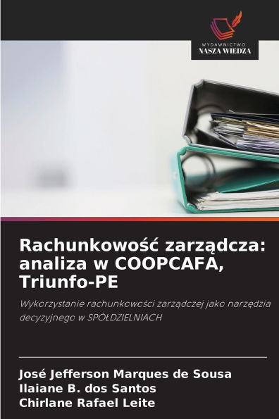 Rachunkowośc zarządcza: analiza w COOPCAFA, Triunfo-PE