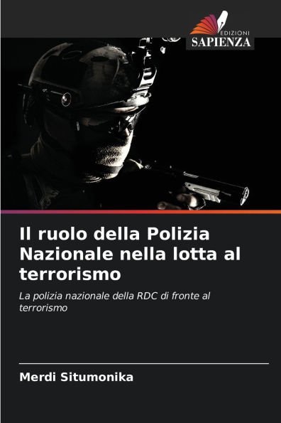 Il ruolo della Polizia Nazionale nella lotta al terrorismo