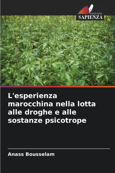 L'esperienza marocchina nella lotta alle droghe e alle sostanze psicotrope