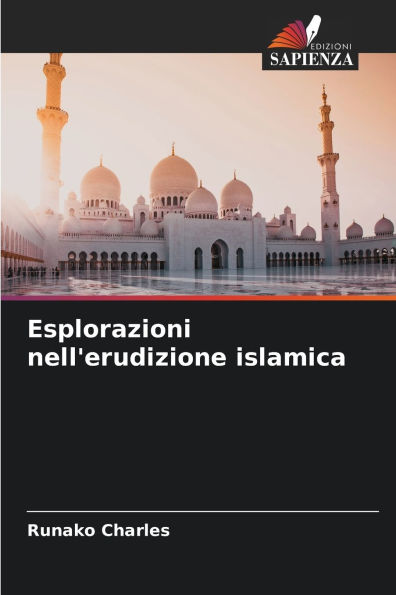 Esplorazioni nell'erudizione islamica
