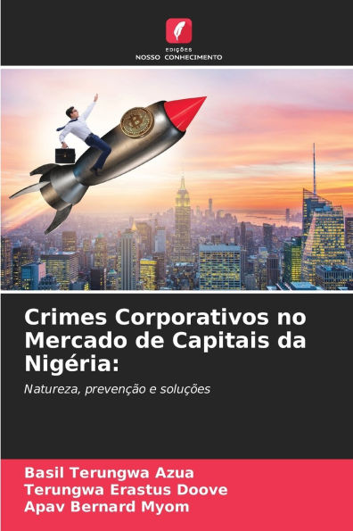 Crimes Corporativos no Mercado de Capitais da Nigï¿½ria
