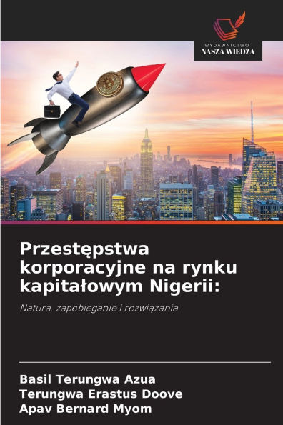 Przestępstwa korporacyjne na rynku kapitalowym Nigerii