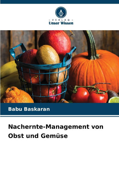 Nachernte-Management von Obst und Gemï¿½se