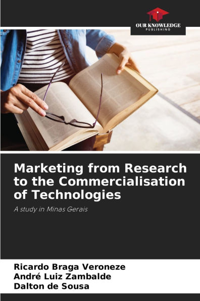 Marketing from Research to the Commercialisation of Technologies