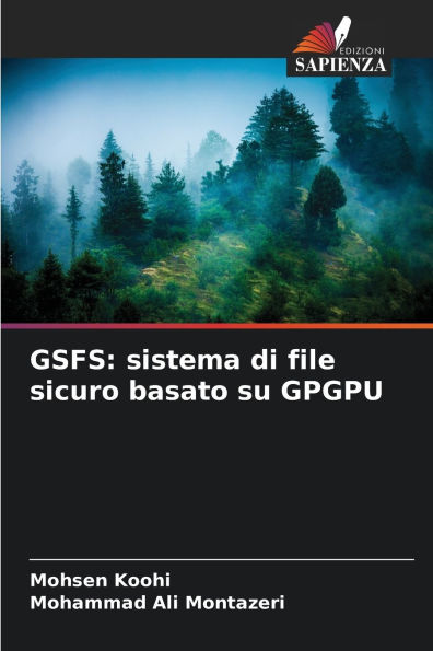 Gsfs: sistema di file sicuro basato su GPGPU