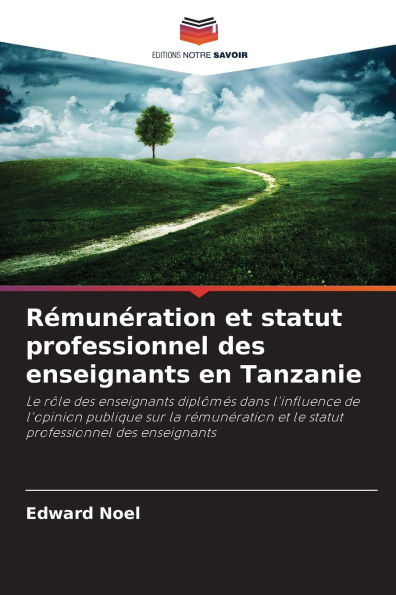 Rï¿½munï¿½ration et statut professionnel des enseignants en Tanzanie