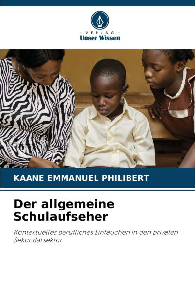 Der allgemeine Schulaufseher