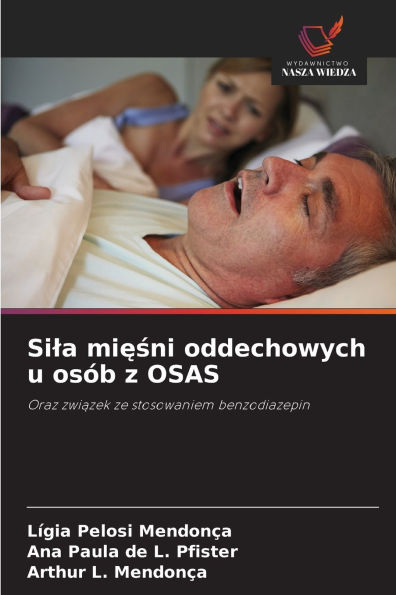 Sila mięśni oddechowych u osï¿½b z OSAS